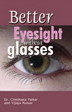 Better Eyesight without Glasses