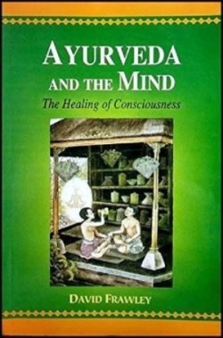 Ayurveda and the Mind