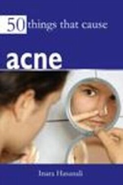 50 Things That Cause Acne