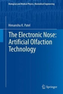 Electronic Nose: Artificial Olfaction Technology