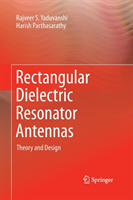 Rectangular Dielectric Resonator Antennas