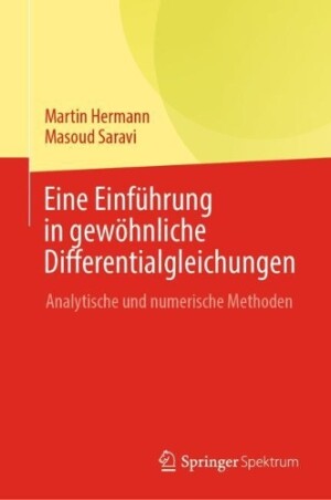 Eine Einführung in gewöhnliche Differentialgleichungen