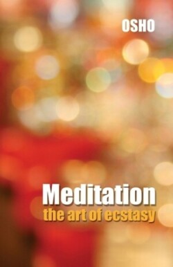 Medition the Art of Ecstasy