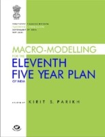 Macro-modelling for the Eleventh Five Year Plan of India