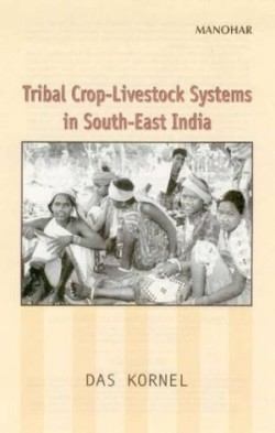 Tribal Crop-Livestock Systems in South-East India