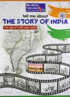 Tell Me About Story of India