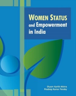 Women, Status & Empowerment in India