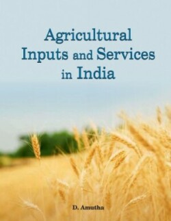 Agricultural Inputs & Services in India