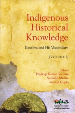 Indigenous Historical Knowledge, Volume I