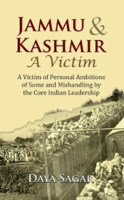 Jammu & Kashmir- a Victim