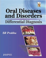 Oral Diseases and Disorders