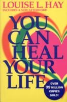 You Can Heal Your Life