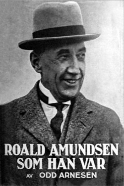 Roald Amundsen som han var
