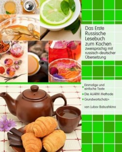 Das Erste Russische Lesebuch zum Kochen, m. 25 Audio