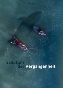 Schatten der Vergangenheit, m. 12 Audio