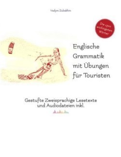 Englische Grammatik mit Übungen für Touristen, m. 15 Audio