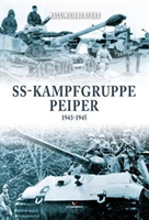 Ss-Kampfgruppe Peiper 1943–1945