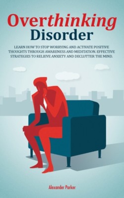 Overthinking Disorder