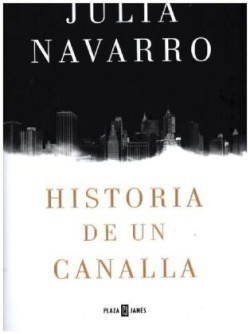 Historia de un Canalla