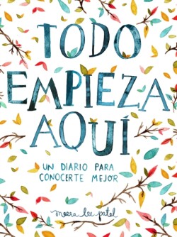 Todo empieza aquí