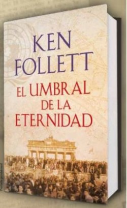 El Umbral de la Eternidad (The Century 3)