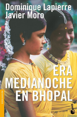 Era medianoche en Bhopal