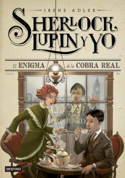 El Enigma de la Cobra Real (Sherlock, Lupin y Yo)