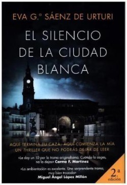 El silencio de la ciudad blanca: Trilogia de la Ciudad Blanca 1