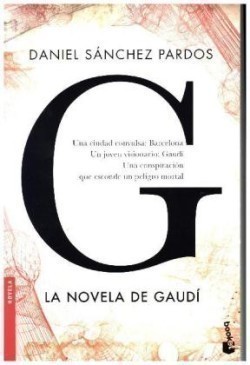 G (la Novela de Gaudí)