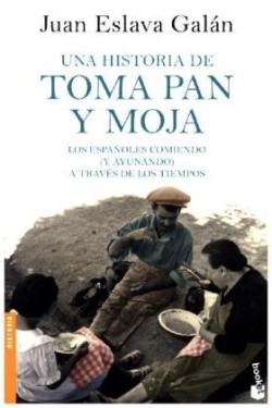 UNA HISTORIA DE TOMA PAN Y MOJA