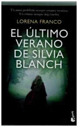 El ultimo verano de Silvia Blanch