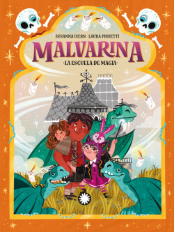 ESCUELA DE MAGIA, LA (MALVARINA 5)