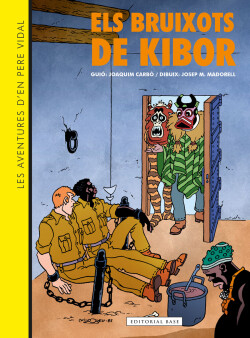 Les aventures d'en Pere Vidal. Els bruixots de Kibor