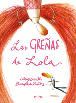 Las greñas de Lola