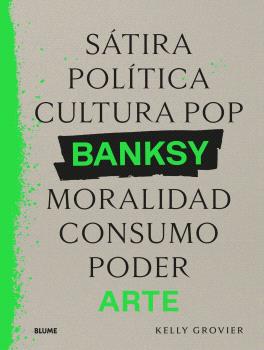 Banksy. Sátira, política...