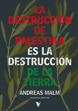 Destruccion de palestina es la destruccion de la tierra