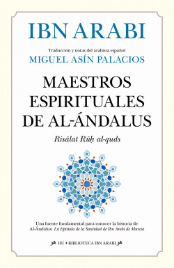 MAESTROS ESPIRITUALES DE AL-ÁNDALUS, LOS