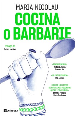 Cocina o barbarie