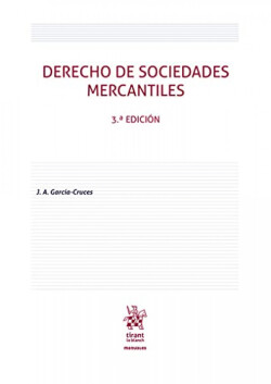 Derecho de Sociedades Mercantiles 3ª Edición