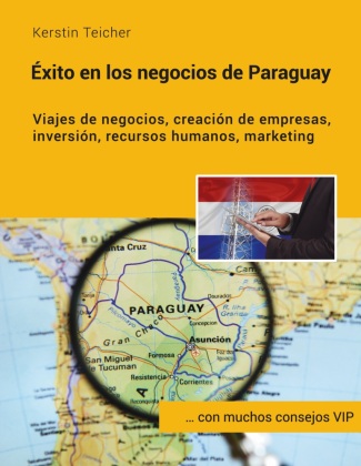 �xito en los negocios de Paraguay