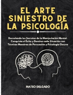 Arte Siniestro de la Psicología