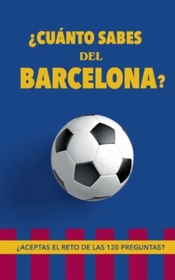 ¿Cuánto sabes del Barcelona?