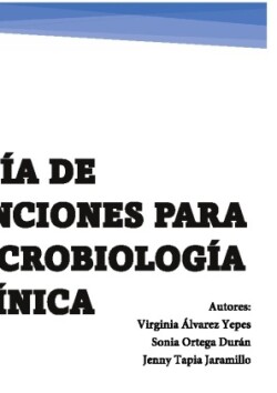 Guía de tinciones para microbiología clínica