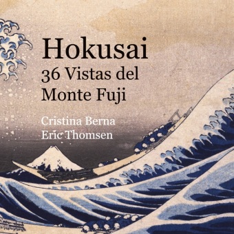 Hokusai 36 Vistas del Monte Fuji