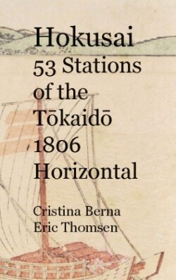 Hokusai 53 Stations of the Tokaido 1806 Horizontal