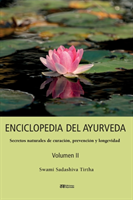 ENCICLOPEDIA DEL AYURVEDA - Volumen II