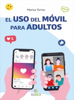 El USO del MÓVIL para adultos