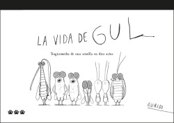 La vida de Gul