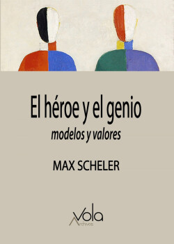 El héroe y el genio û modelos y valores