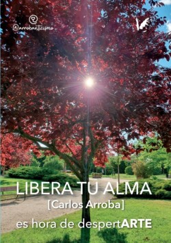 Libera tu alma